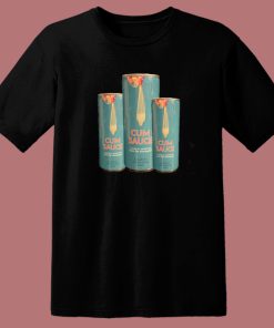 Energy Drink Cum Sauce T Shirt Style
