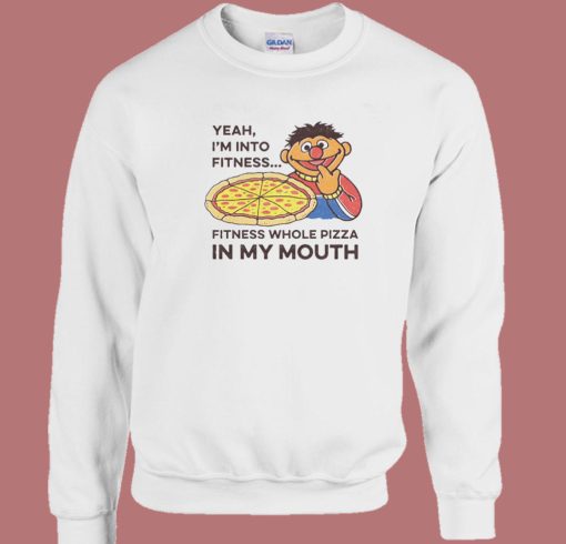 Fitness Whole Pizza In My Mouth Sweatshirt