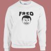 Fred Figglehorn Funny Sweatshirt