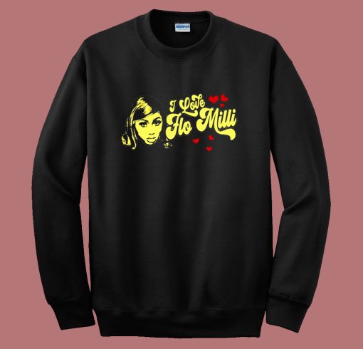 I Love Flo Milli Ice Baby Sweatshirt