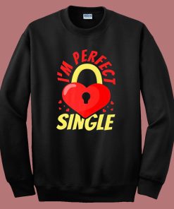 Im Perfect Single Sweatshirt