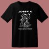 Josef K Postcard T Shirt Style