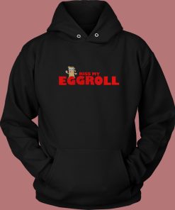 Kiss My Eggroll Funny Hoodie Style