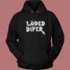 Loded Diper Hoodie Style