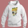 My Dogs Are Barking Disney Hoodie Style