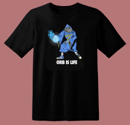 Orb Is Life T Shirt Style