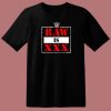 Raw Is XXX T Shirt Style