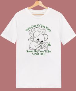 Take Care Of The Earth T Shirt Style
