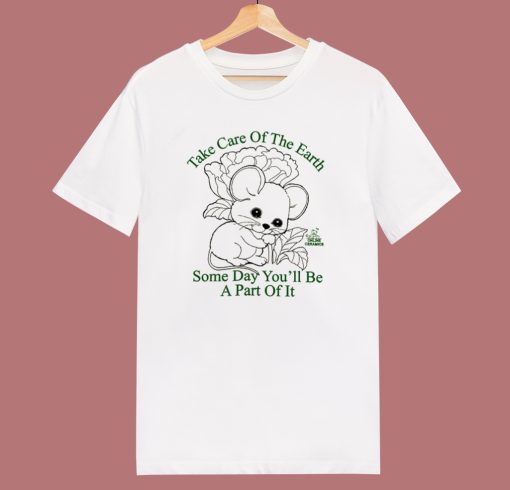Take Care Of The Earth T Shirt Style