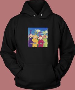 Teletubbies Fuck Funny Hoodie Style