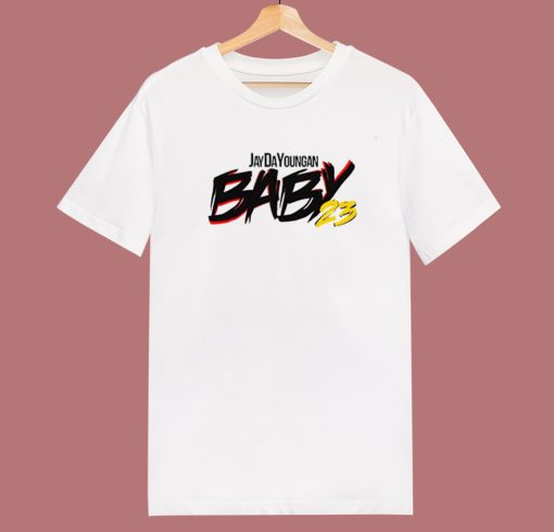 Baby23 Jaydayoungan T Shirt Style