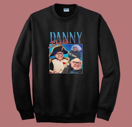 Danny DeVito Homage Funny Sweatshirt