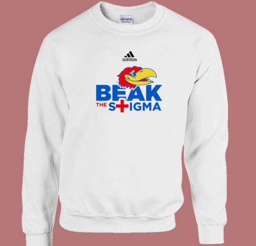 Kansas Jayhawks Beak The Stigma Sweatshirt