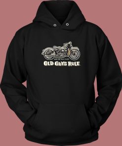 Old Guys Rule Motorcycle Hoodie Style