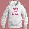 Protect Your Butthole Hoodie Style