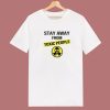 Stay Away From Toxic People T Shirt Style