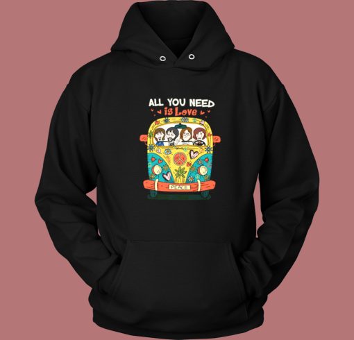 The Beatles Hippie All You Need Is Love Hoodie Style