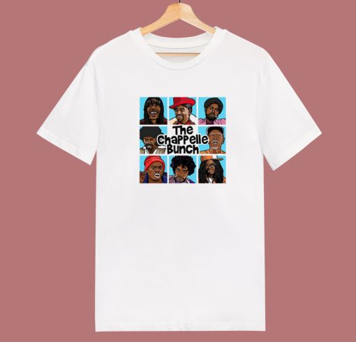 The Chappelle Bunch T Shirt Style