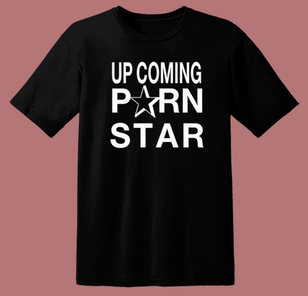Www Parn Com - Upcoming Porn Star T Shirt Style | Mpcteehouse.com