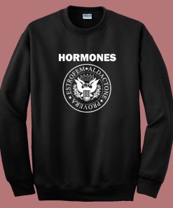 Hormones Estrofem Aldactone Provera Sweatshirt