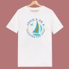 Josies On A Vacation Far Away T Shirt Style