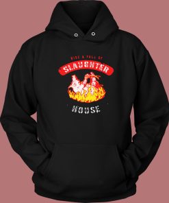 Rise And Fall Of Slaughterhouse Hoodie Style
