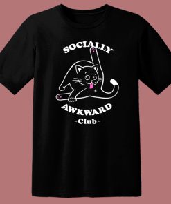 Socially Awkward Club Cat T Shirt Style