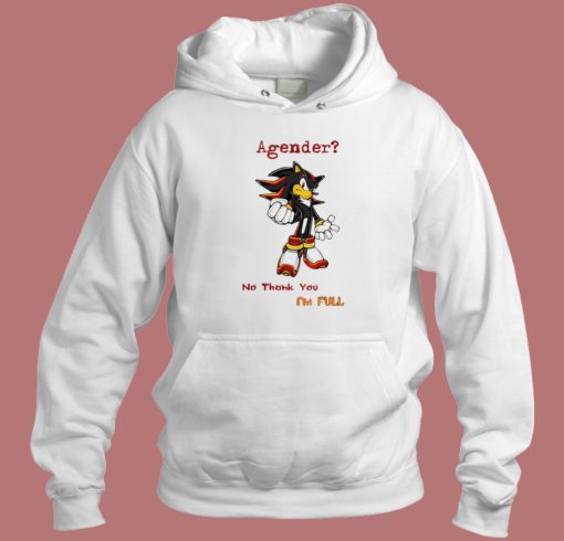 Sonic Shadow Agender No Thank You Hoodie Style
