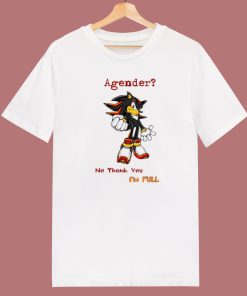 Sonic Shadow Agender No Thank You T Shirt Style
