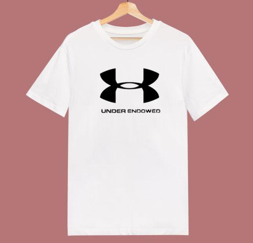 Under Endowed Parody T Shirt Style