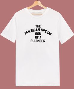 Dusty Rhodes Son Of A Plumber T Shirt Style