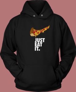 Just Eat It Pizza Nike Logo Hoodie Style