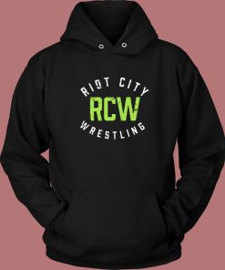 RCW Riot City Wrestling Hoodie Style
