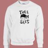 Thee Oh Sees Funny Sweatshirt