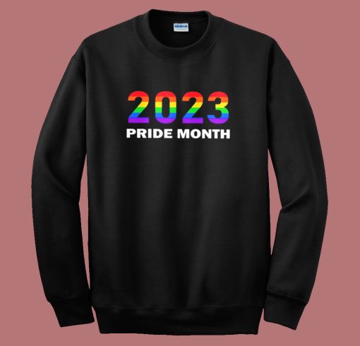 2023 Pride Month Sweatshirt