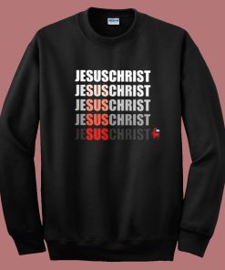 Among Us Jesus Christ Sus Sweatshirt