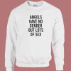 Angels Have No Gender Sweatshirt