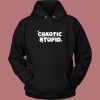 Chaotic Stupid 90s Hoodie Style