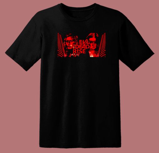 Evil Dead Rise Poster T Shirt Style
