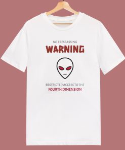 Fourth Dimension Alien T Shirt Style