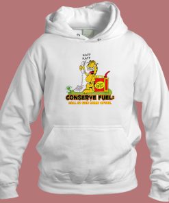 Garfield Conserve Fuel Funny Hoodie Style