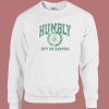 Humbly City Of Boston Sweatshirt