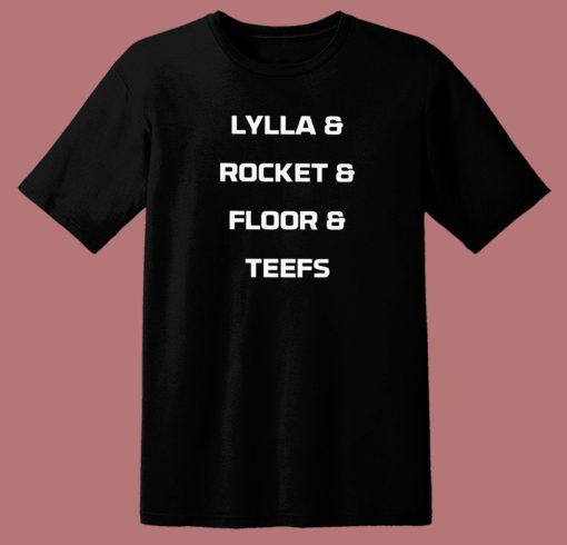 Lylla Rocket Floor Teefs T Shirt Style