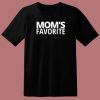 Mom’s Favorite T Shirt Style