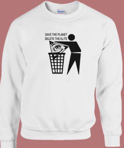 Save The Planet Delete All Elite Sweatshirt
