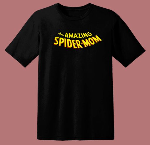 The Amazing Spider Mom T Shirt Style