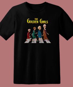 The Golden Girls Abbey Road T Shirt Style
