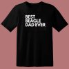Best Beagle Dad Ever T Shirt Style