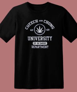 Cheech And Chong 420 University T Shirt Style