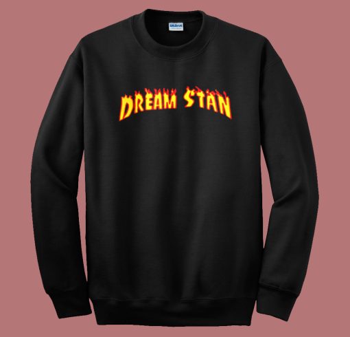 Dream Stan Flame Sweatshirt